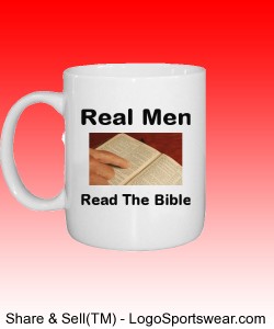 "Real Men Read The Bible" Custom Printed Mug Design Zoom