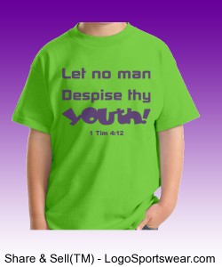 "Let no man Despise" Gildan  Cotton Youth T-shirt Design Zoom